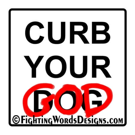 Curb Your God sticker